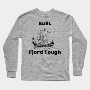Built fjord tough Long Sleeve T-Shirt